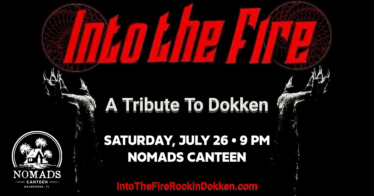 INTO THE FIRE ” DOKKEN TRIBUTE”